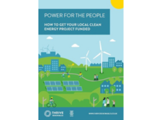 Power for the people: Thrive Renewables launches new resource for community energy groups looking to build their own project 
