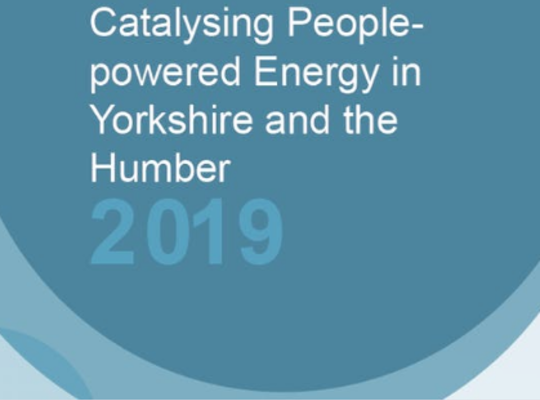 Catalysing People-powered Energy in Yorkshire and the Humber Report 2019 